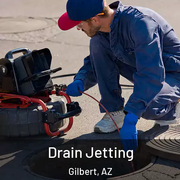  Drain Jetting Gilbert, AZ