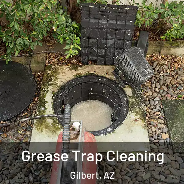  Grease Trap Cleaning Gilbert, AZ