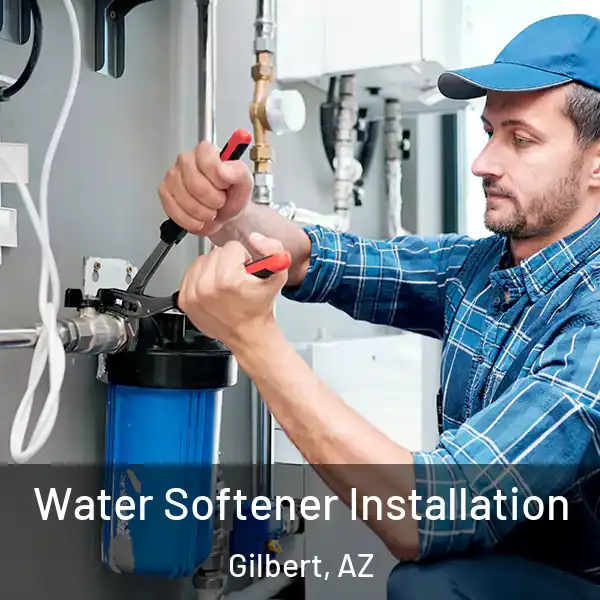  Water Softener Installation Gilbert, AZ